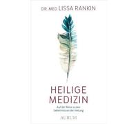 Heilige Medizin: Auf der Reise zu den Geheimnissen der Heilung - NUOVO