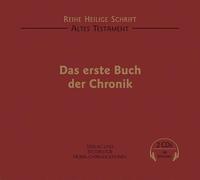Heilige Schrift,die - Das Erste Buch der Chronik