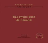 Heilige Schrift,die - Das Zweite Buch der Chronik