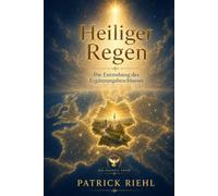 Heiliger Regen: Die Entstehung des Ergänzungsbeschlusses
