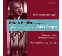 Heiller,Anton - Anton Heiller Spielt Max Reger