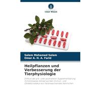 Heilpflanzen und Verbesserung der Tierphysiologie: Einfluss der prä- oder postnatalen Supplementierung mit Echinacea-Extrakt auf den Immun- und Oxidationsstatus von heranwachsenden Kaninchen