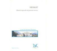 Heimat. Identità regionali nel processo storico