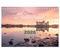 Heimat und Ferne, ein Jahr in Bildern (Tischkalender 2026 DIN A5 quer), CALVENDO Monatskalender: Ihre persönliche Jahresreise inkl. einer ... aus Sachen, Deutschland und der ganzen Welt.