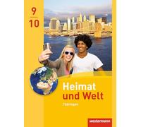 Heimat und Welt 9 / 10. Schulbuch. Thüringen: Ausgabe 2011