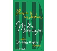Heimito von Doderer Denis S Die Merowinger oder Die totale Fa (Copertina rigida)