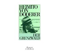 Heimito von Doderer Dietrich Weber Der Grenzwald (Copertina rigida)