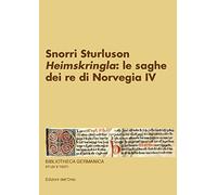 Heimskringla: le saghe dei re di Norvegia IV