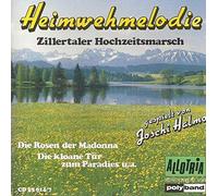 Heimwehmelodie Zillertaler Hochzeitsmarsch