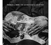 Hein, Nicola L. Oxymothastic Objectar (CD)