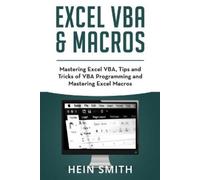 Mr Hein Smith Hein Smith Excel VBA & Excel Macros (Tascabile)