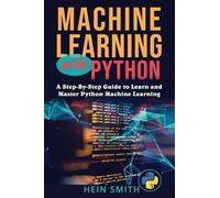 Hein Smith Machine Learning with Python (Tascabile)
