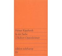 Heinar Kipphardt In der Sache J. Robert Oppenheimer (Tascabile)