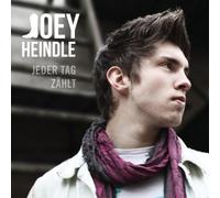 Heindle, Joey - Jeder Tag Zaehlt