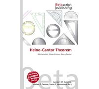 Heine-Cantor Theorem: Mathematics, Eduard Heine, Georg Cantor