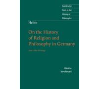 Heine: Hist Religion Philos Germany: On the History of Religion and Philos...