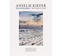 Heiner Bastian Anselm Kiefer: Watercolours (Copertina rigida)
