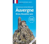Heiner Newe Entdeckertouren mit dem Wohnmobil Auvergne, Bresse, Beau (Tascabile)