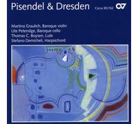Martina Graulic Pisendel & Dresden - Virtuosic Violin Sonatas from the Cour (CD)
