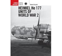 Heinkel He 177 Units of World War 2