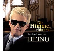 Heino - Die Himmel Ruhmen-Festliche Lieder Mit