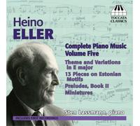 Heino Eller Heino Eller: Complete Piano Music - Volume 5 (CD) Album