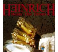 Heinrich Beats The Drum - Heinrich Beats The Drum
