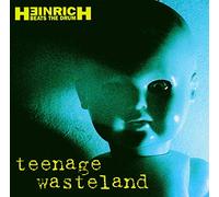 Heinrich Beats The Drum - Teenage Wasteland