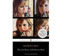 Heinrich Boll The Lost Honor of Katharina Blum (Tascabile)