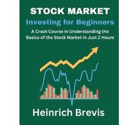 Heinrich Brevis Stock Market Investing for Beginners (Tascabile)