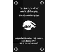 Heinrich Cornelius Agrippa Fourth Book of Occult Philosophy (Tascabile)