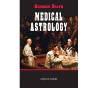 Heinrich Daath Medical Astrology (Tascabile)