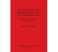 Heinrich G.H. H Settlement Types and Settlement Patterns in the West (Tascabile)