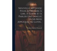 Heinrich-Gottfr Nouvelle Méthode Pour Apprendre À Lire, À Écr (Copertina rigida)