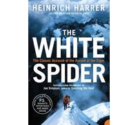 Heinrich Harrer The White Spider (Tascabile)