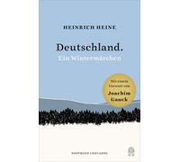 Heinrich Heine Deutschland. Ein Wintermärchen: Mit einem Vor (Copertina rigida)