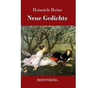 Heinrich Heine Neue Gedichte (Copertina rigida)