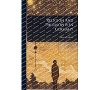 Heinrich Heine Religion And Philosophy In Germany (Copertina rigida)