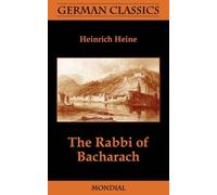 Heinrich Heine The Rabbi of Bacharach (German Classics) (Tascabile)