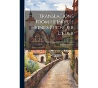 Heinrich Heine Translations From Heinrich Heine's Buch Der Lieder (Tascabile)