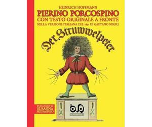 Heinrich Hoffmann Pierino Porcospino - Der Struwwelpeter (Tascabile)