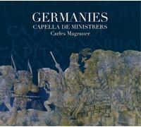 Heinrich Isaac Carles Magraner/Capella De Ministrers: Germanies (CD) Album