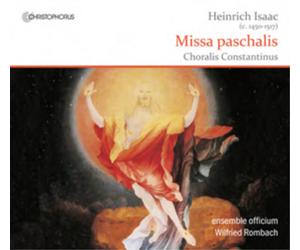 Heinrich Isaac Heinrich Isaac: Missa Paschalis/Choralis Constantinus (CD)