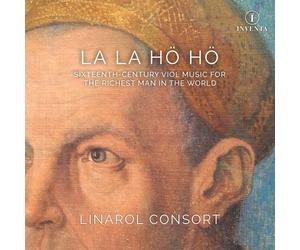Heinrich Isaac La La Hö Hö: Sixteenth-century Viol Music for the Richest Ma (CD)