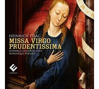 Heinrich Isaac – Missa Virgo Prudentissima – Sony Music