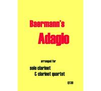 Heinrich Joseph Baermann: Adagio for 4 Bb Clarinets & Bass Clarinet. For Clarinetto