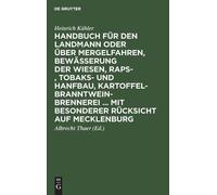 Heinrich Kähler Handbuch für den Landmann oder über Mergelfah (Copertina rigida)