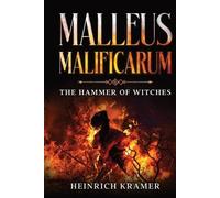 Heinrich Kramer James Sprenger Malleus Maleficarum (Tascabile)