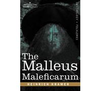 Heinrich Kramer The Malleus Maleficarum (Copertina rigida)