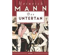 Heinrich Mann Der Untertan (Copertina rigida)